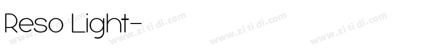 Reso Light字体转换